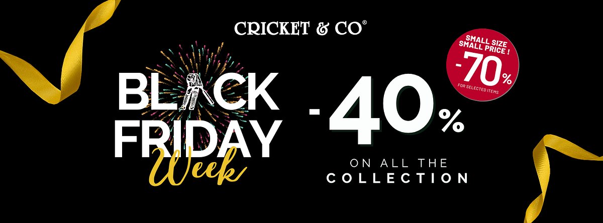 BLACK FRIDAY 2023 - Cricketco.be